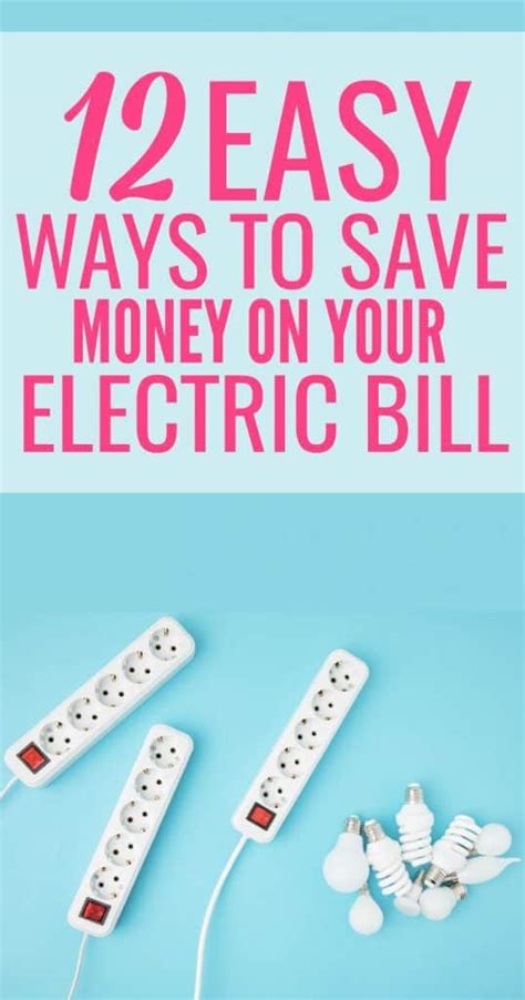 Easy Ways To Save On Your Electric Bill Organization Obsessed