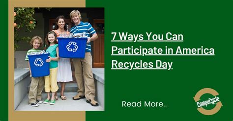 Ways You Can Participate In America Recycles Day Compucycle