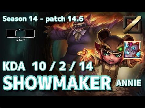 Kr C Dk Showmaker Annie Vs Akali Mid Patch Kr