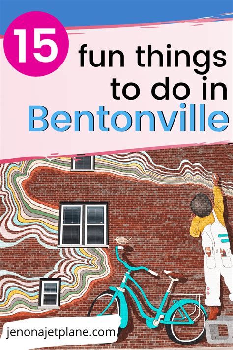 15 Fun Things To Do In Bentonville Arkansas Artofit