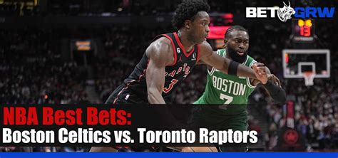 Boston Celtics Vs Toronto Raptors Nba Prediction Best Bet And