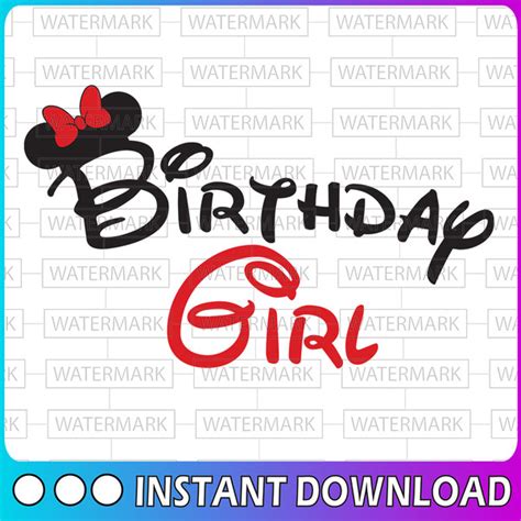 Birthday Girl Svg Disney Birthday Svg Disney Svg Dxf Png I Inspire