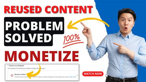 Monetization Rejected Due To Reused Content How To Solve Reused