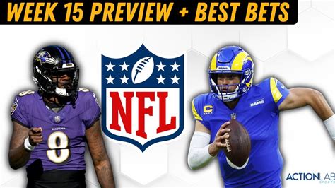 Nfl Week 15 Preview Best Bets Youtube