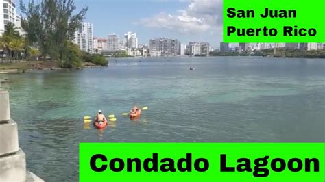 Condado Lagoon San Juan Puerto Rico YouTube