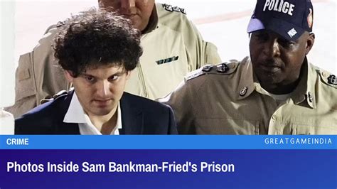 Photos Inside Sam Bankman Fried S Prison GreatGameInternational