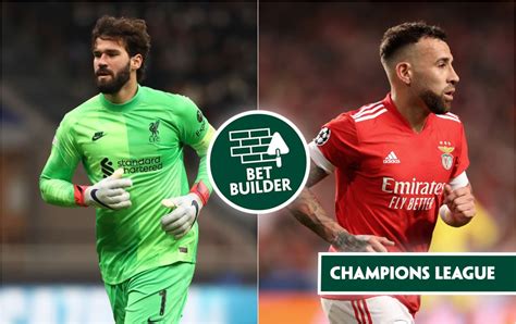 Bet Builder Tips Liverpool To Ease Past Benfica Again To Land This 20