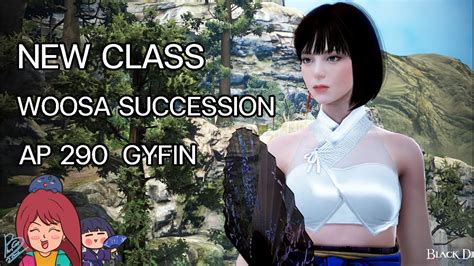 Woosa Succession AP 290 Gyfin Black Desert Online YouTube