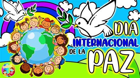 ⭐️dia Internacional De La Paz🕊🌎21 De Septiembre Paz Youtube