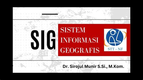 Sistem Informasi Geografis Proyeksi Peta Dan Koordinat Sistem Kuliah