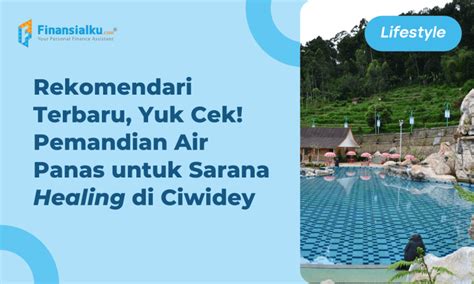 Tempat Pemandian Air Panas Di Jawa Barat Destinasi Wisata Bali