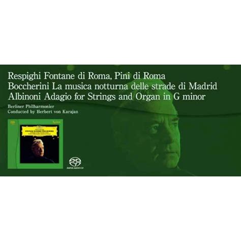 Karajan Respighi Fontane di Roma Pini di Roma SACD