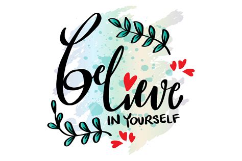 Believe In Yourself Hand Lettering Graphic By Han Dhini Creative