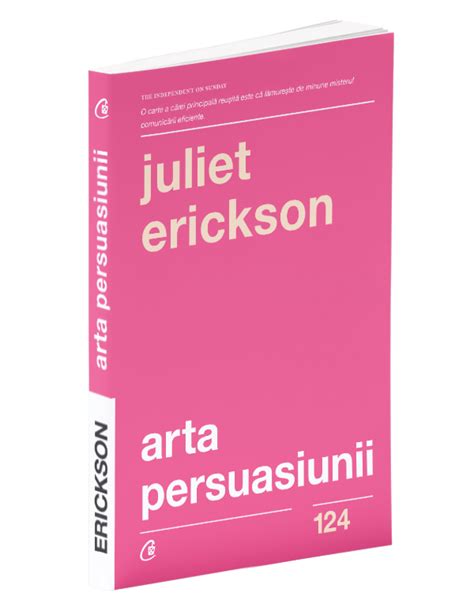 Arta Persuasiunii Juliet Erickson