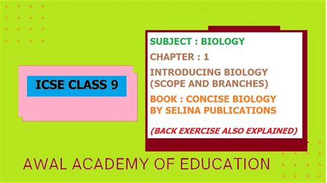 Icse Class 9 Biology Chapter 1 Introducing Biology Scope And Branches Youtube