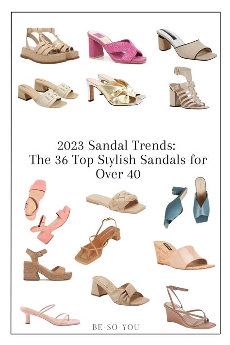 Sandal Trends The Top Stylish Sandals For Over Be So You