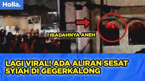 Lagi Viral Ada Aliran Sesat Syiah Di Gegerkalong Youtube