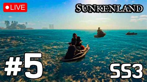 LIVE Sunkenland SS3 5 ตามหาบลปรนปนใหม YouTube