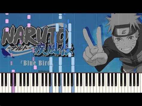 Naruto Shippuden Opening 3 Blue Bird Piano Tutorial Sheets YouTube