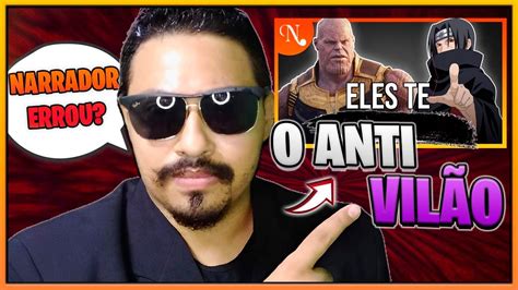 REAGINDO AO NARRADOR ANALISE SOBBRE O VÍDEO Anti Vilão NÃO existe do