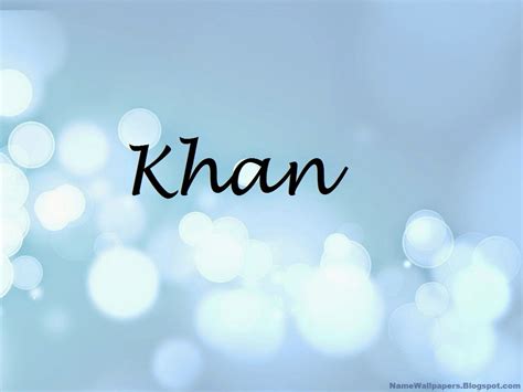 Khan Name Wallpapers Khan ~ Name Wallpaper Urdu Name Meaning Name ...