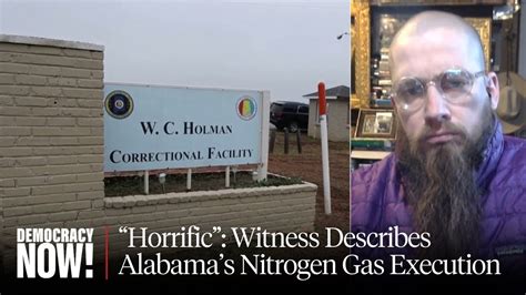 The Most Horrible Thing I Ve Ever Seen Alabama Uses Nitrogen Gas To