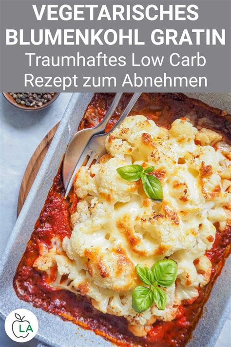 Blumenkohl Auflauf Vegetarisches Low Carb Rezept für den Ofen