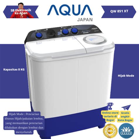 Jual Mesin Cuci AQUA 2 Tabung QW 851 Xt 8kg Twin Tub Washer Kota