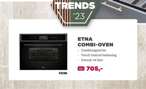 Etna Combi Oven Aanbieding Bij Db Keukens Folders Nl