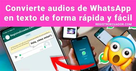 Convertir Mensajes De Voz A Texto En Whatsapp