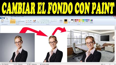 Como Cambiar El Fondo De Una Imagen En Paint ️ Recortar Y Cambiar El