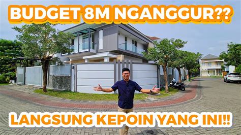 DARIPADA BUDGET 8M AN NGANGGUR MENDING BELI RUMAH YANG SATU INI YouTube