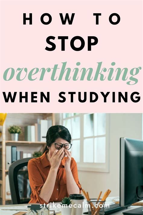 Effective Ways You Can Stop Overthinking While Studying Focus