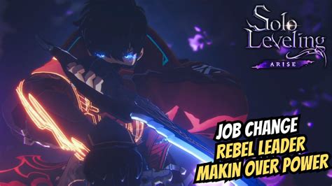 Ganti Job Baru Rebel Leader Makin OP Parah Solo Leveling Arise