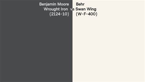 Benjamin Moore Wrought Iron 2124 10 Vs Behr Swan Wing W F 400 Side