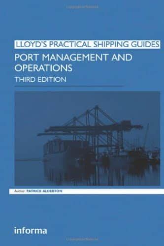 PDF Port Management And Operations Lloyds Practical Shipping Guides