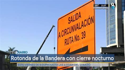 Rotonda de la Bandera tendrá cierres nocturnos VIDEO Telediario