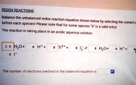 SOLVED REDOX REACTIQNS Balance The Unbalanced Redox Reaction Equation