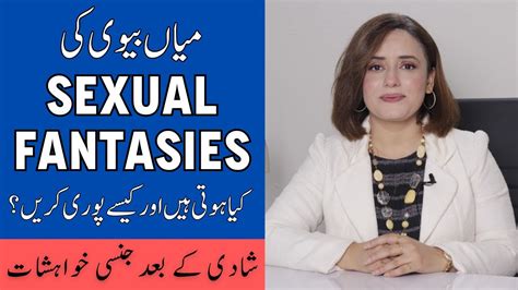 Shadi Ke Bad Fantasy Kaise Puri Karen Sexual Fantasies After Marriage Sex Fantasy Kyun Hoti