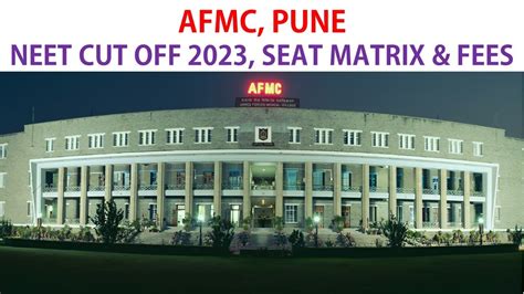 Afmc Pune Neet Cut Off Seat Matrix Fees In Tamil Youtube