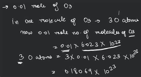 Q Calculate The Number Of Atom Contained By 001 Mole Of O3 Gas