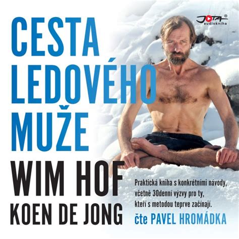 Wim Hof Cesta Ledového muže Nakladatelství Jota