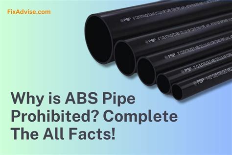 Why is ABS Pipe Prohibited? – Reasons and Replacements