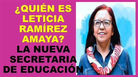 Soy Docente Qui N Es Leticia Ram Rez Amaya La Nueva Secretaria De