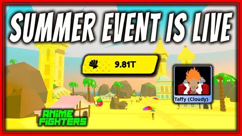 Summer Event Is Live With Gifts New Passives Anime Fighters