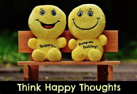 Think Happy Thoughts! - Gem's Daily Treasures