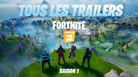 TOUS LES TRAILERS DE FORTNITE CHAPITRE 2 SAISON 1 YouTube