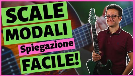 Scale Modali Spiegazione Facile Youtube