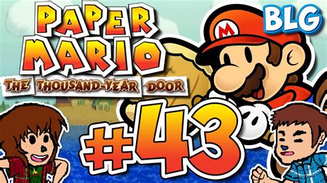 Lets Play Paper Mario Ttyd Part 43 Blg In A Nutshell Youtube