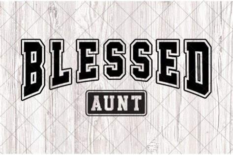 Auntie Varsity Design Blessed Aunt SVG Graphic By Createaip Creative